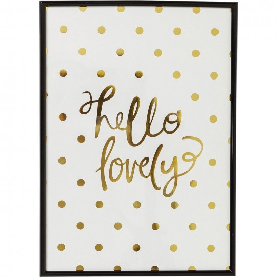 Quadro c/ moldura Hello Lovely 42x30cm Quadro c/ moldura Hello Lovely 42x30cm